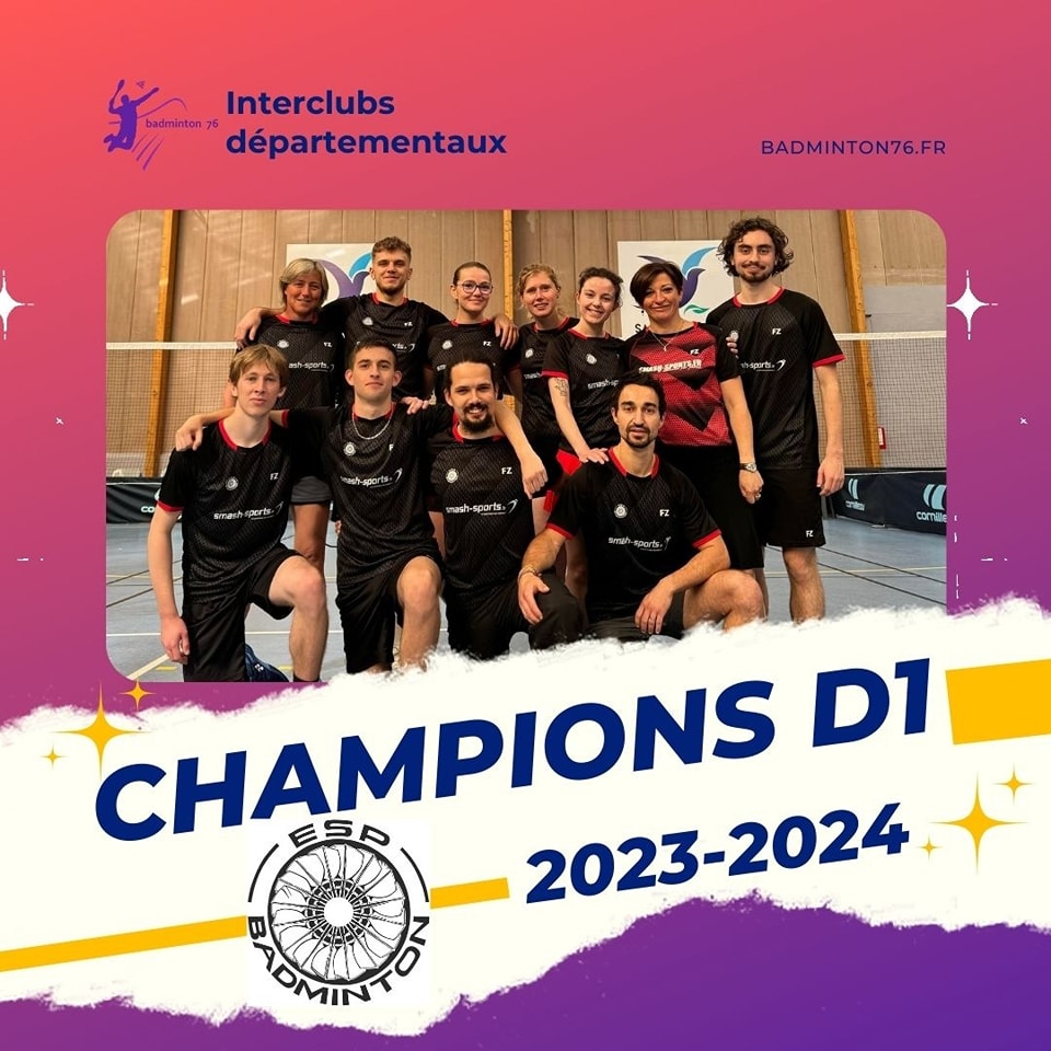 2023 2024 ESPBAD Vainqueur D1 2023 2024 ESPBAD Vainqueur D1